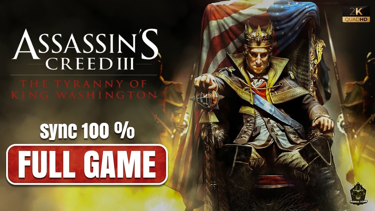 Assassin's Creed III DLC - Connor vs King Washington Full Walkthrough