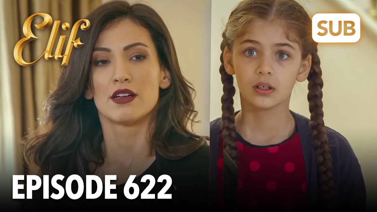 Elif Episode 622 | English Subtitle