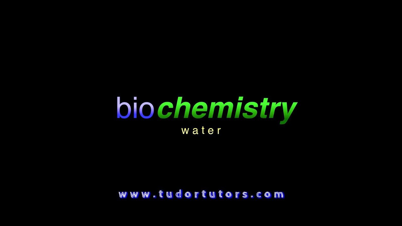 Biochemistry: Water