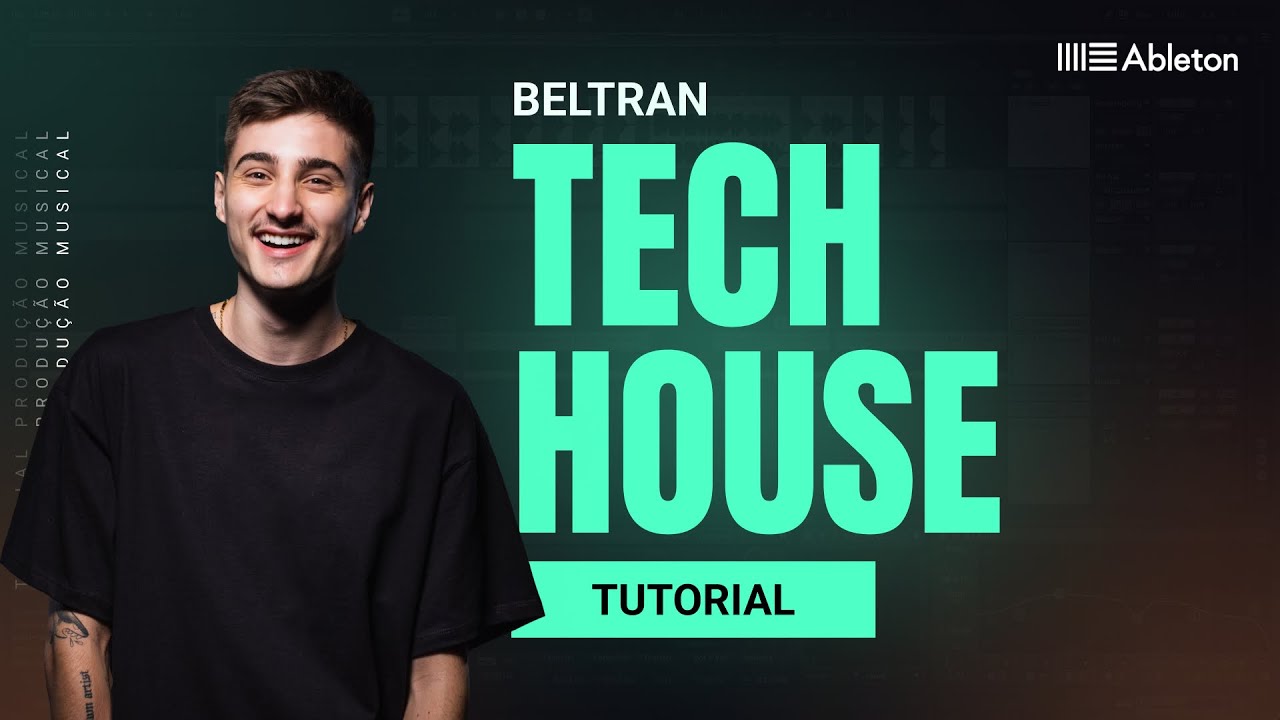 Tutorial estilo Beltran (BR) - Como Fazer Tech House do Zero (Solid Grooves)