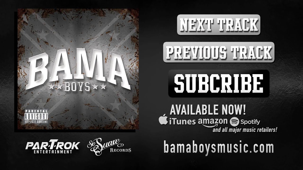 BAMA BOYS - BAMA BASS (HQ Audio)