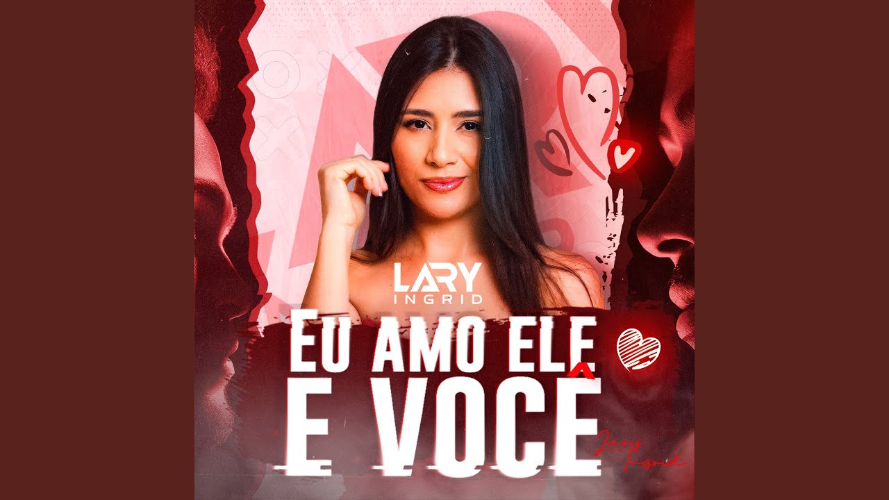 Eu Amo Ele e Você