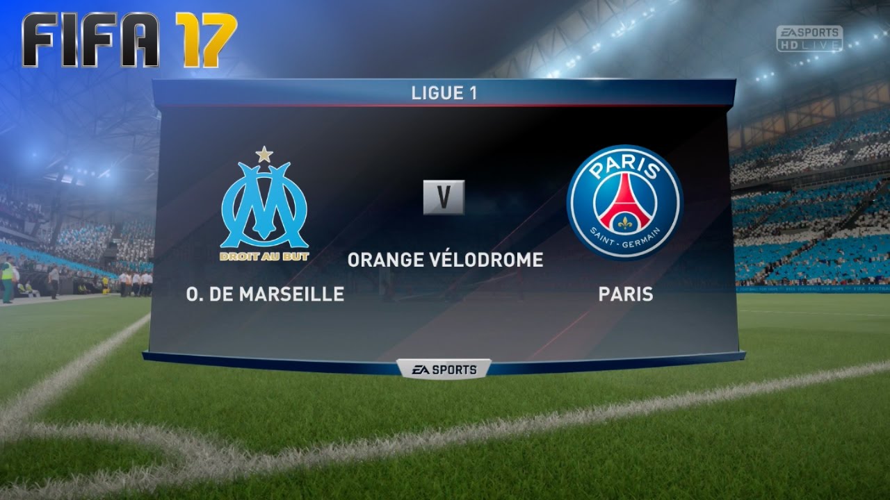 FIFA 17 - Olympique de Marseille vs. Paris Saint Germain @ Orange Vélodrome
