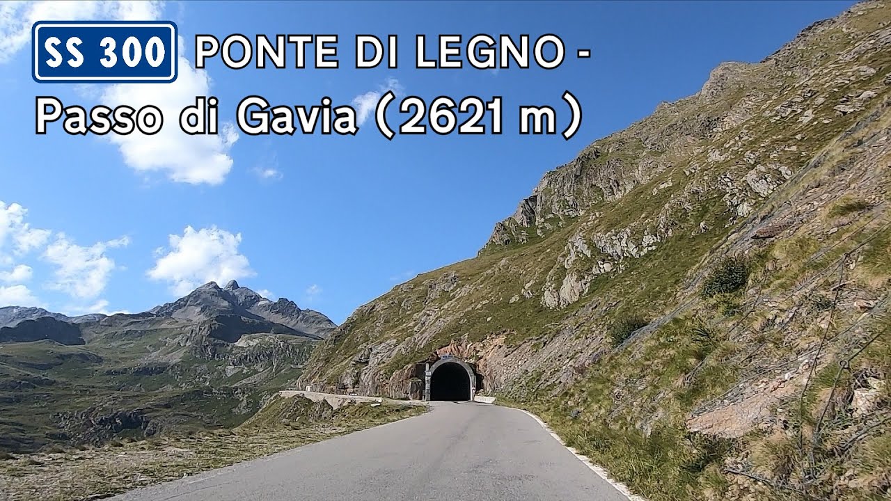 Italy: SS300 Ponte di Legno - Passo di Gavia