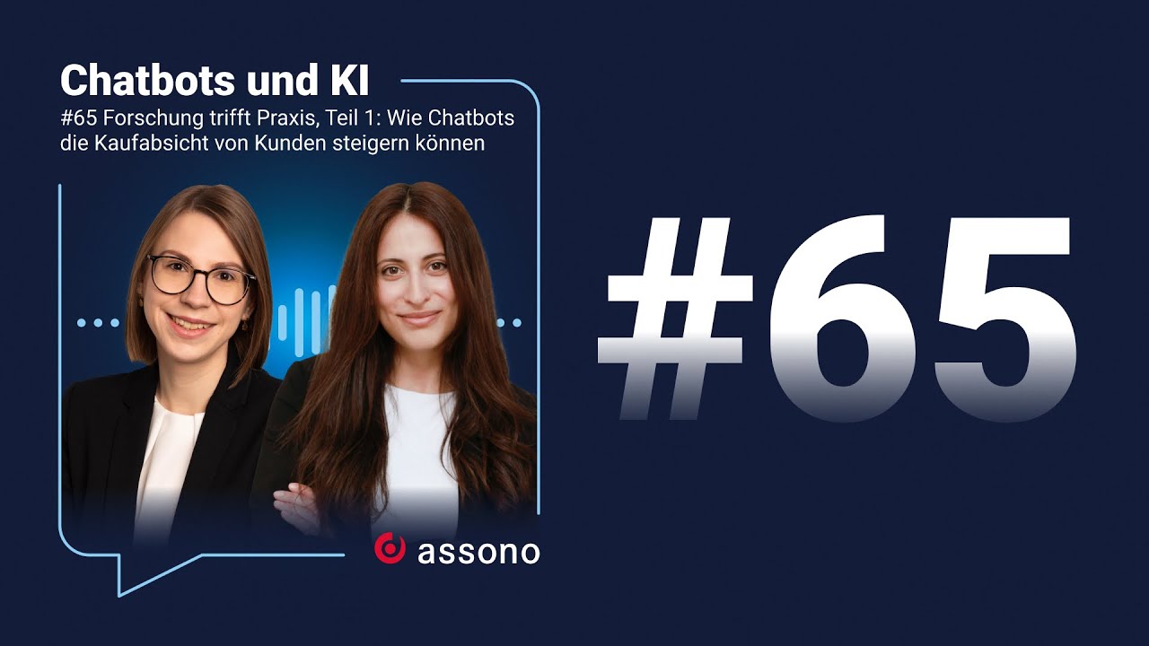 #65 Forschung trifft Praxis, Teil 1: Wie Chatbots die Kaufabsicht von Kunden steigern können