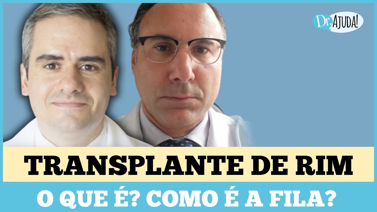 TRANSPLANTE DE RIM: COMO É FEITO? TEM COMO FURAR A FILA ?