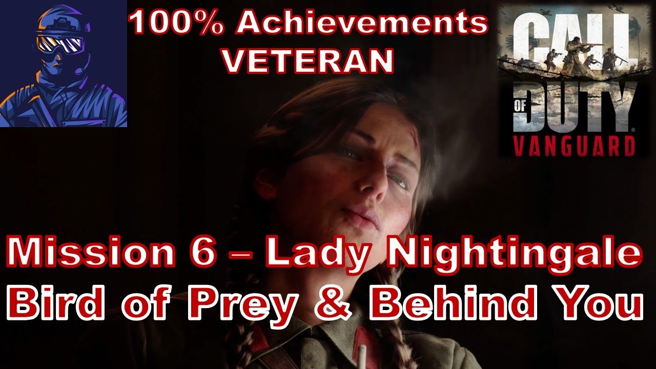 Call of Duty Vanguard: Mission 6 - Lady Nightingale (100% Achievement/Trophy Guide)