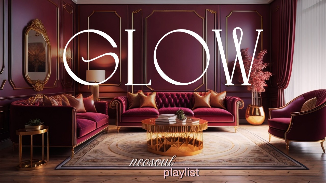✨Neosoul Morning Beauty Routine Playlist for Extreme Glow! ✨ Start Your Day Radiant ✨2026 New Vibes✨