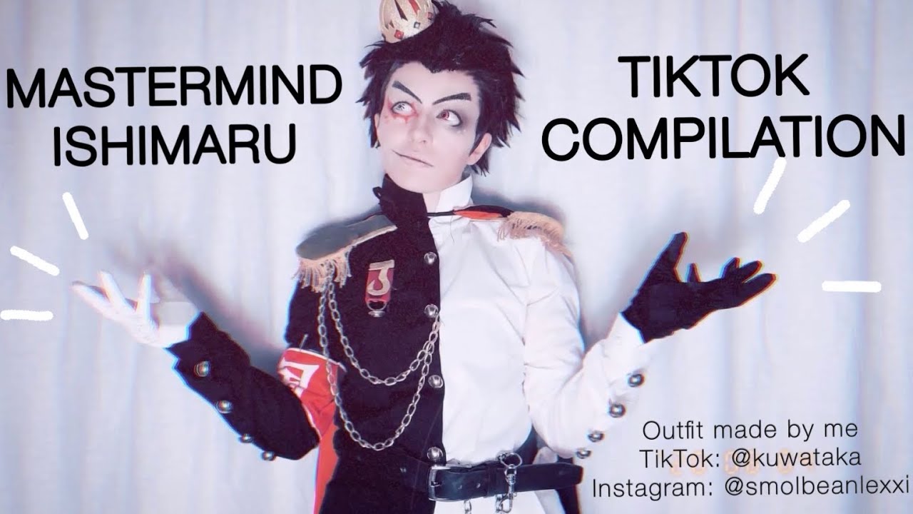 MASTERMIND KIYOTAKA ISHIMARU TIKTOK COMPILATION (PART 1)