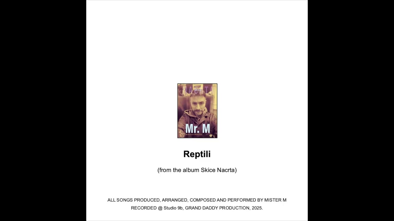 Mister M - Reptili (Official Audio)