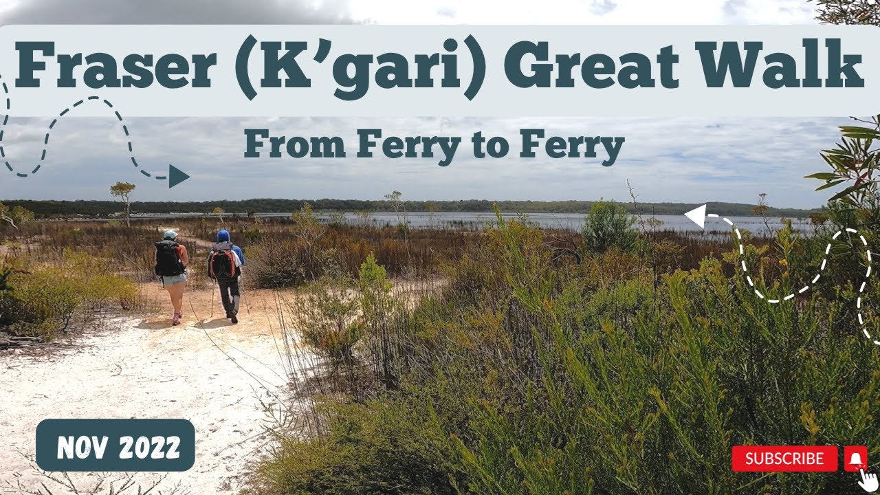 Fraser Island (k&rsquo;gari) 4 day modified Great Walk FULL FILM | Rainbow beach Ferry - Riverheads Ferry