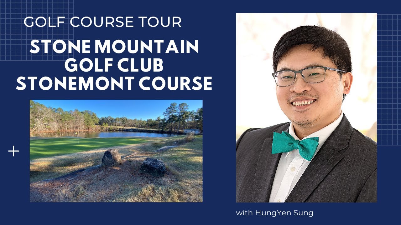 ⛳ Course Tour Lakemont Course at Stone Mountain Golf Club ⛳ Stone Mountain Golf Club