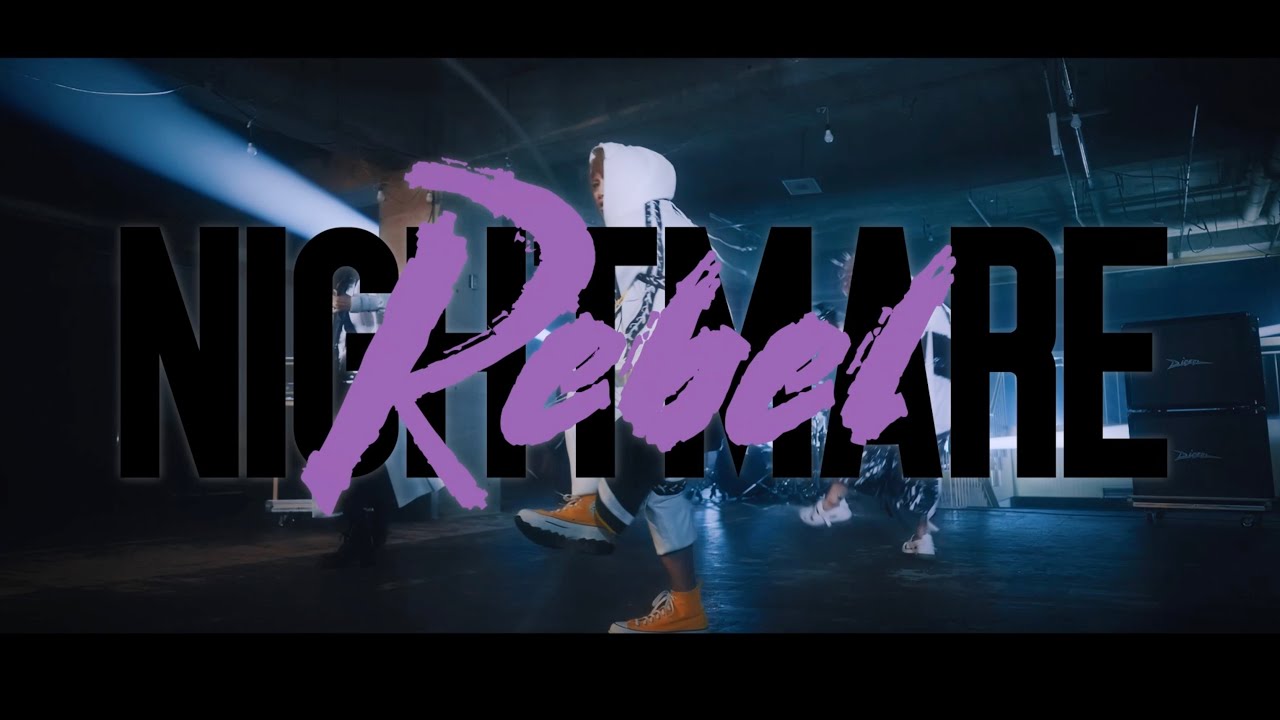 NIGHTMARE 「Rebel」 MUSIC VIDEO
