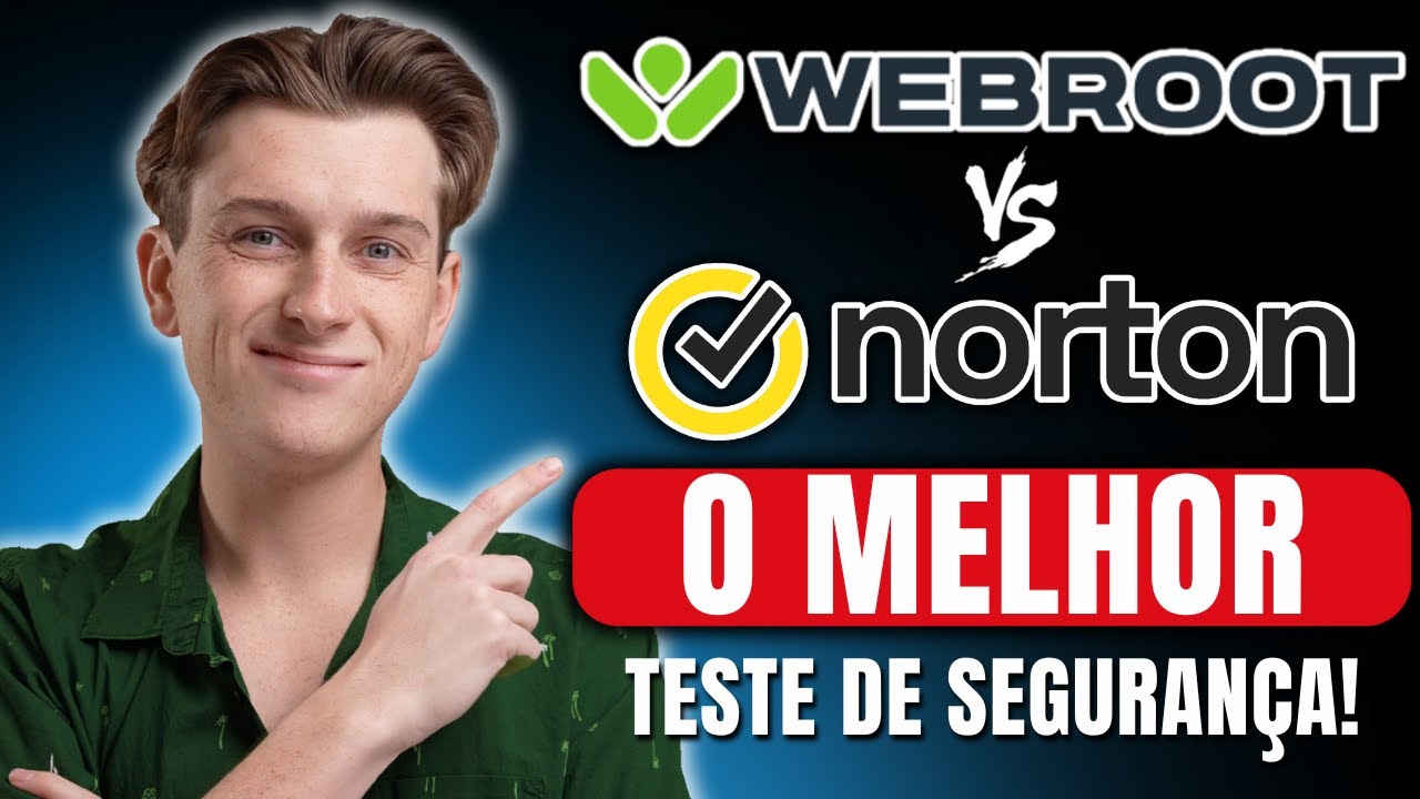 Webroot vs Norton 2025: Qual o Melhor Antivírus? (Segurança, Velocidade e Recursos)