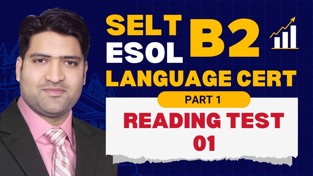 SELT B2 Reading Practice Test 1 | Part 1 | Language Cert Level B2