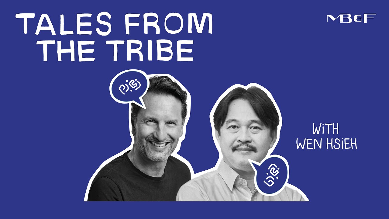 MB&F - Tales from the Tribe Podcast - S1 EP1 - Wen Hsieh