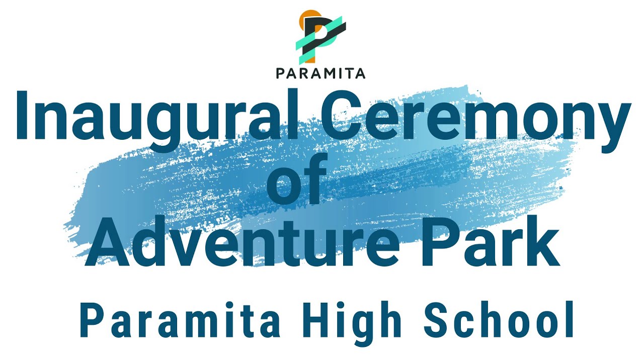 Adventure Park Opening Ceremony || Paramita High School