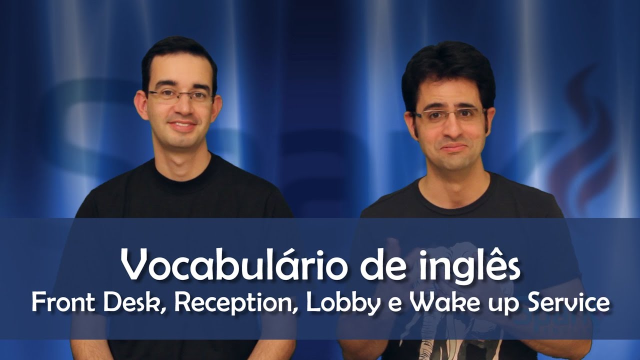 Spark English - Hotelaria / Lobby, Wake up service - Curso de Inglês Online