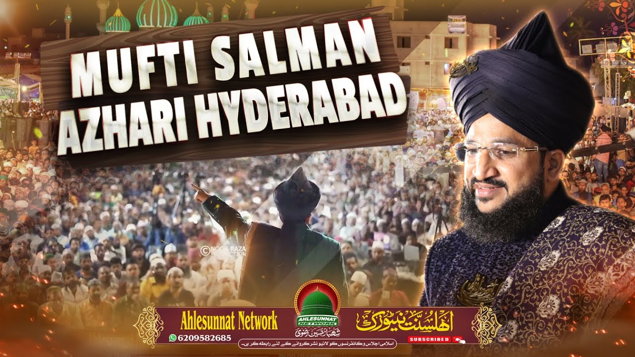 Mufti Salman Azhari in Chanchalguda Hyderabad 2025