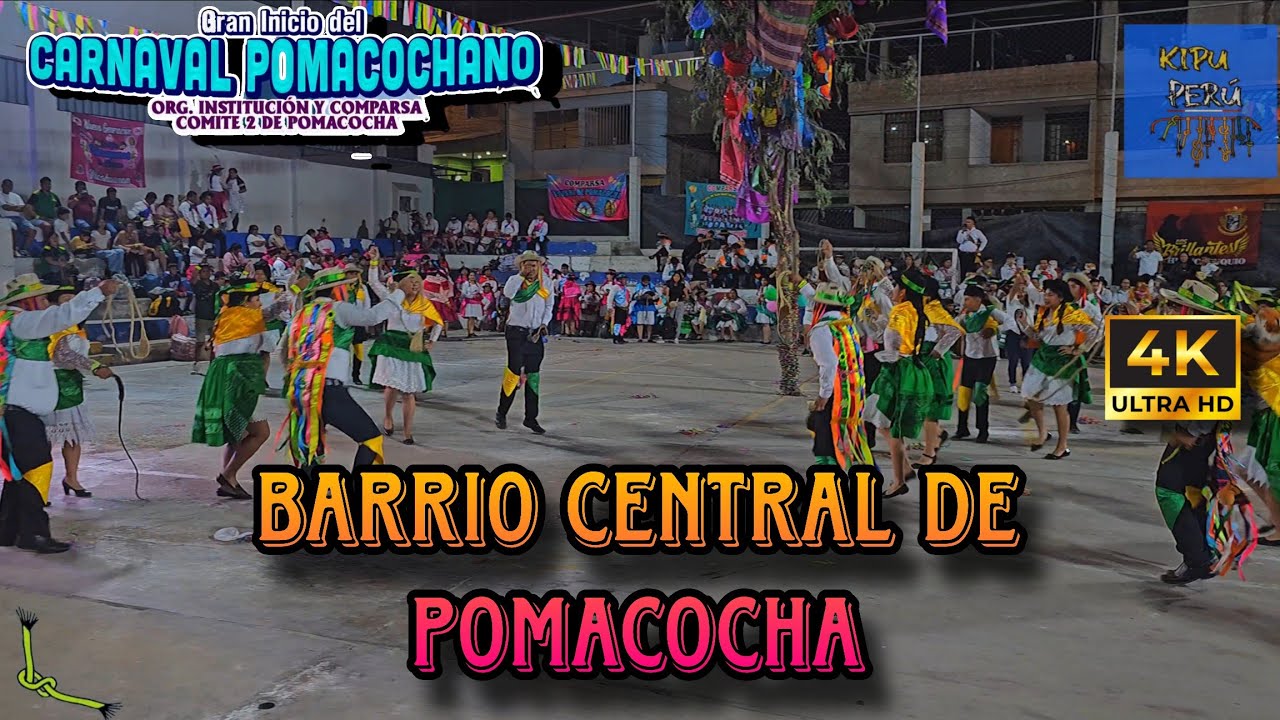 Barrio Central de Pomacocha / Carnaval de Vilcashuaman - Pomacocha / Ayacucho (Aniv Comite N2 )