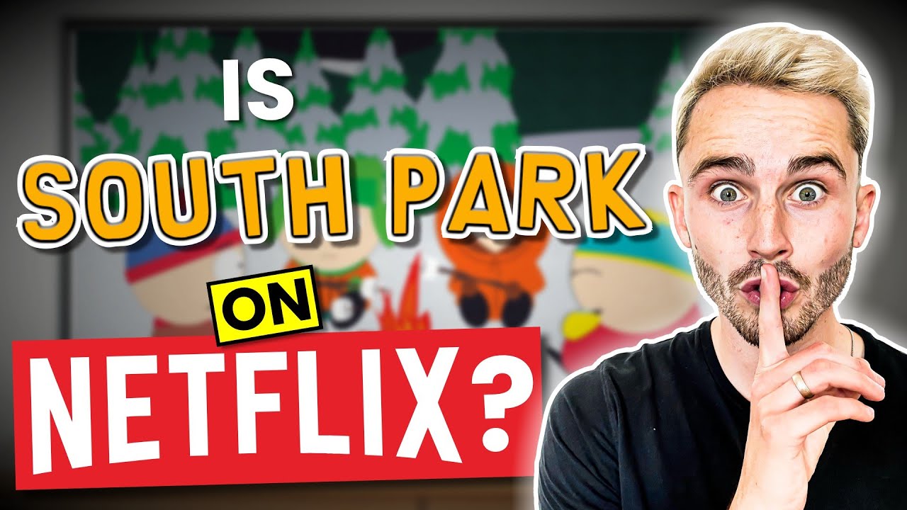 Is South Park on Netflix in 2026? Answered