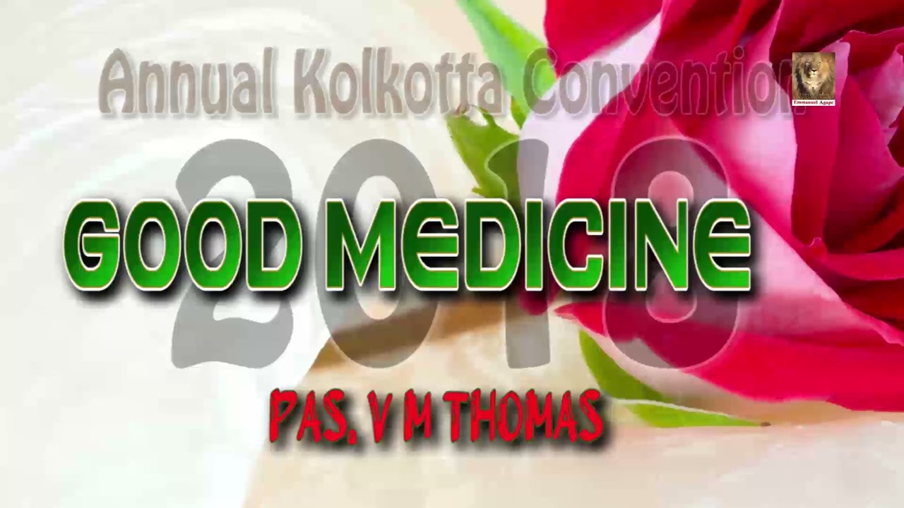 Message | Good Medicine | Pas V M Thomas