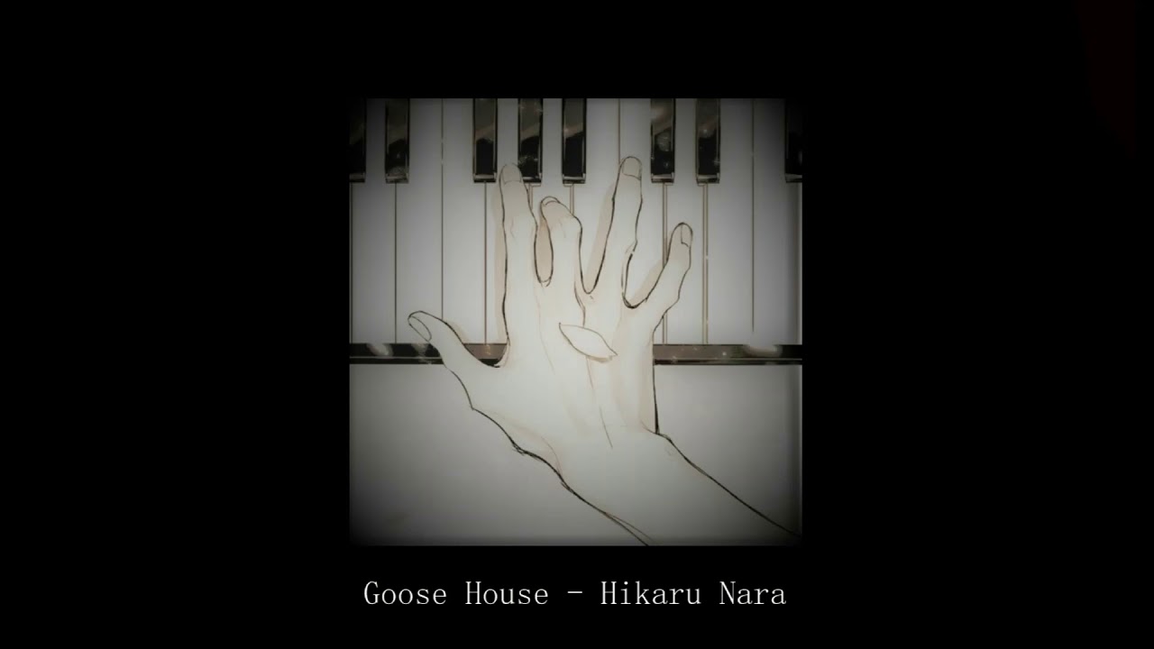 Goose House - Hikaru Nara (Slowed + Reverb)