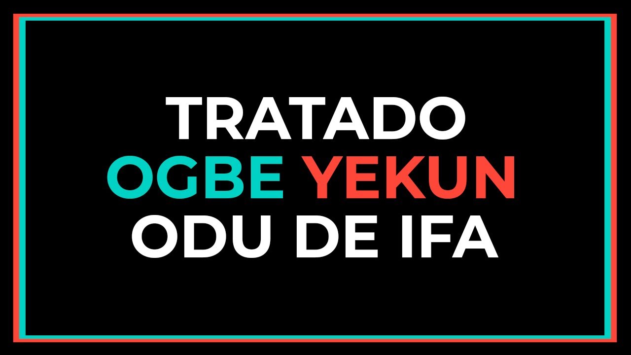 TRATADO del Signo u Odu de Ifa OGBE YEKUN 📖 DICE IFA, consejos, refranes y SECRETOS.