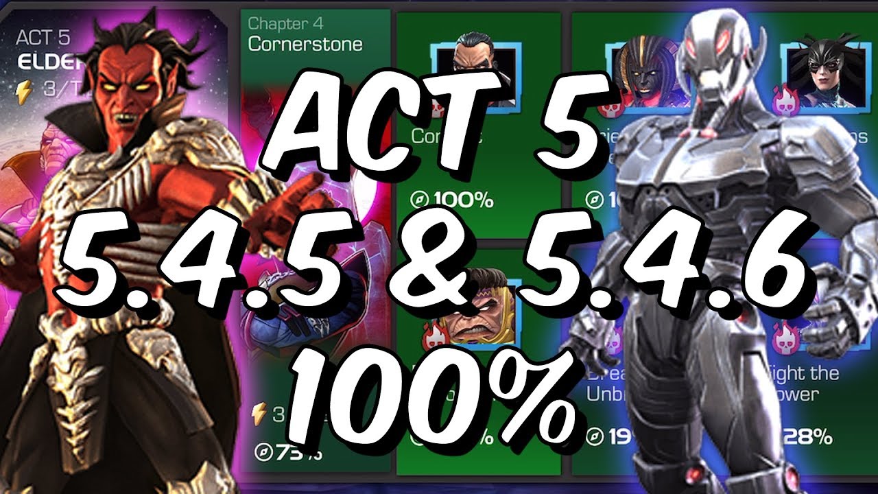 Act 5 Chapter 4 - 5.4.5 & 5.4.6 100% - Free To Play Adventures! - Marvel Contest Of Champions