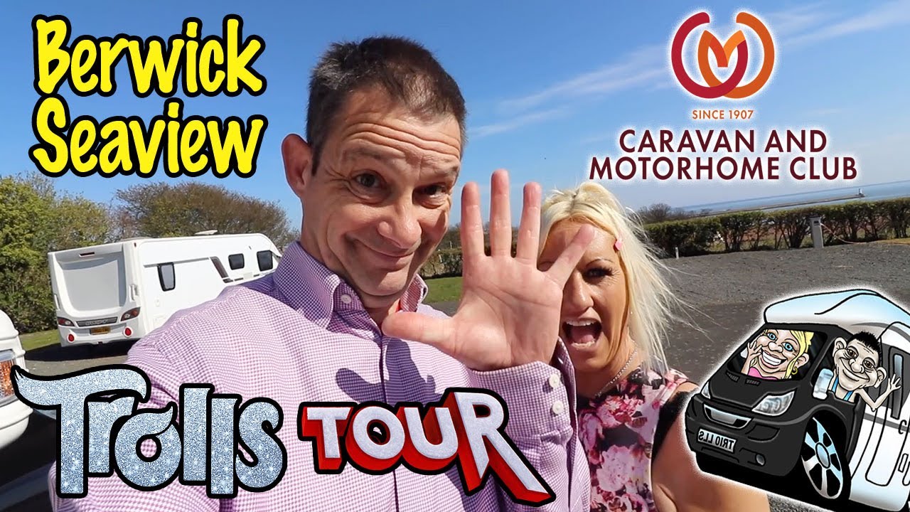 Berwick Seaview Caravan & Motorhome Club Tour