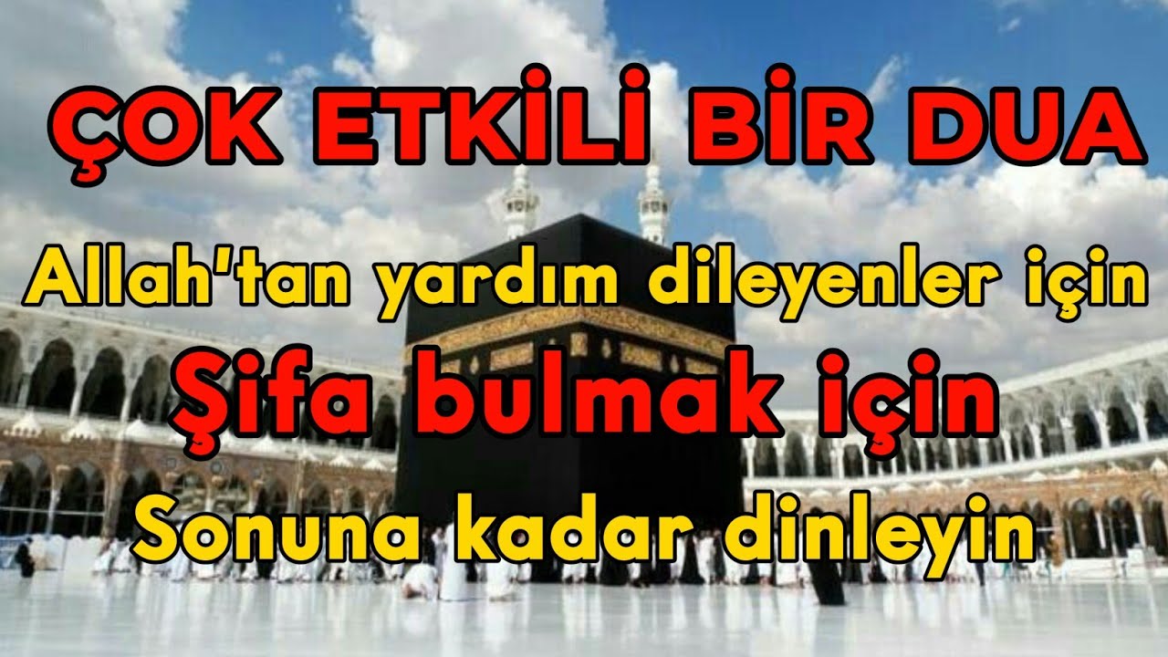 Şifa Bulmak İsteyenler İçin Etkili Dua