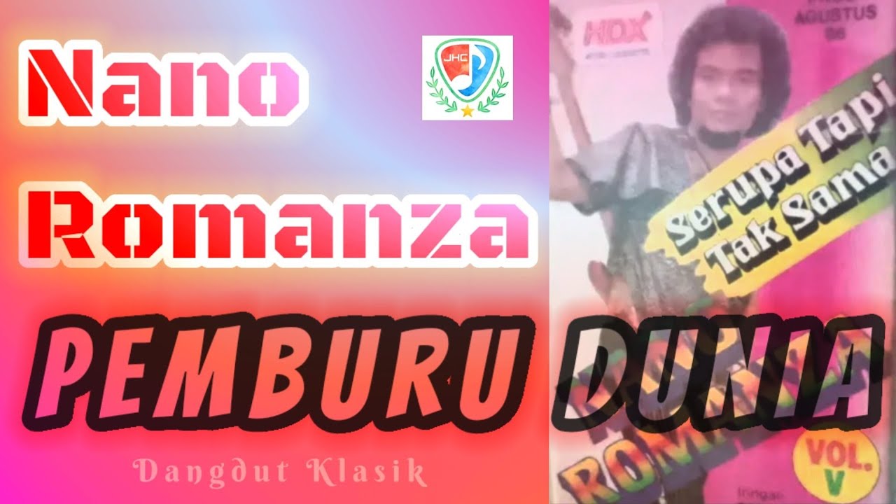 Nano Romanza - Pemburu Dunia