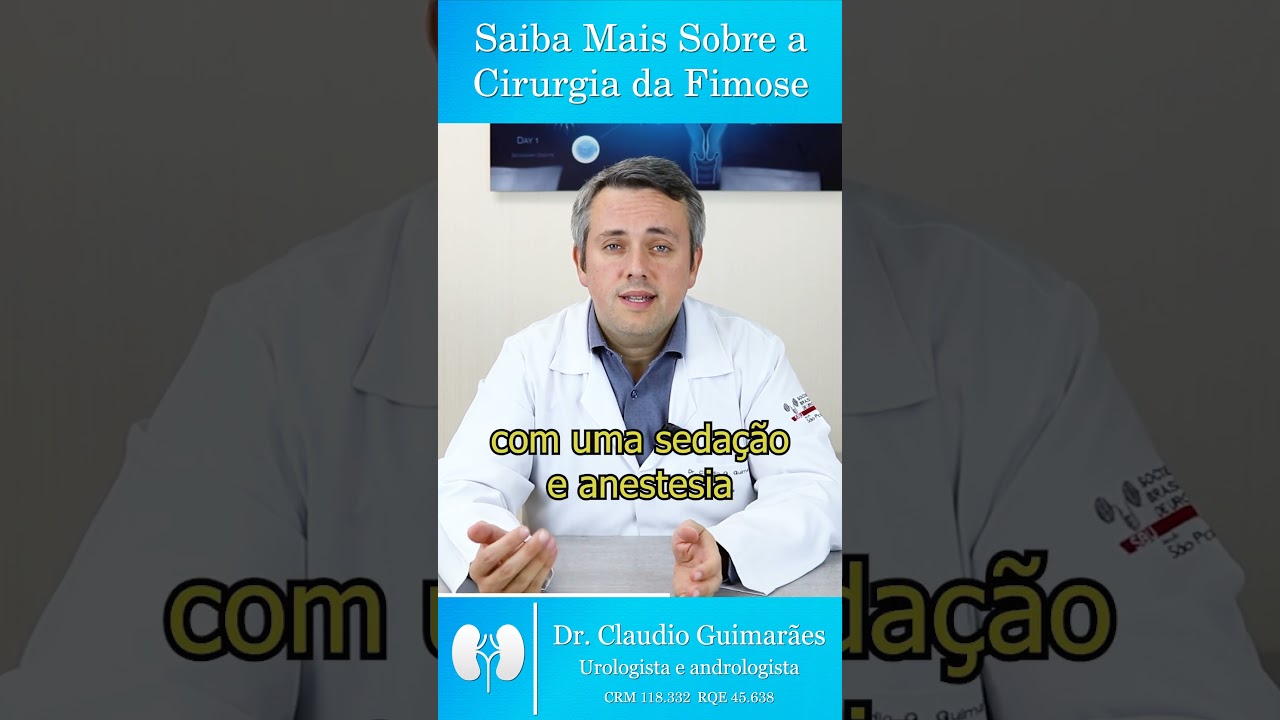 Saiba Mais Sobre a CIRURGIA DE FIMOSE | Dr. Claudio Guimar&atilde;es