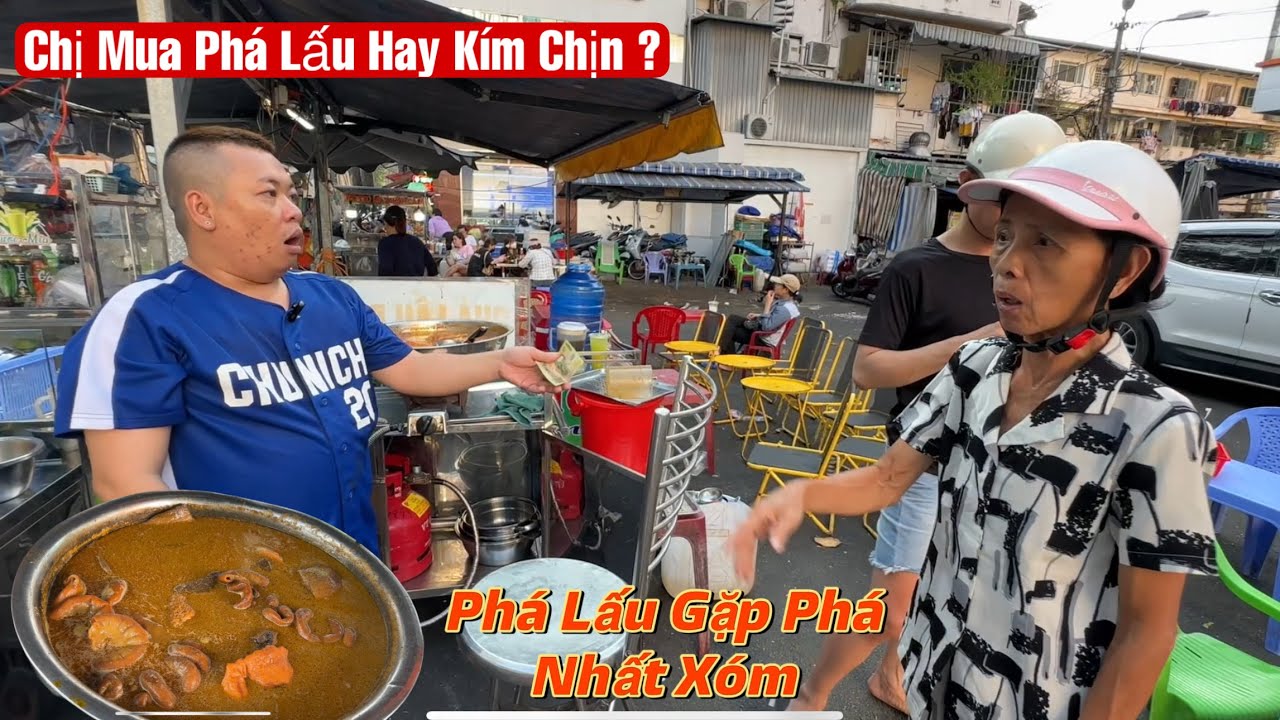 Phá Lấu Gặp Phá Nhất Xóm,Chị Hiếu Dọn Hàng Ra Ngày Thứ 2 Khách Đông Tấp Nập