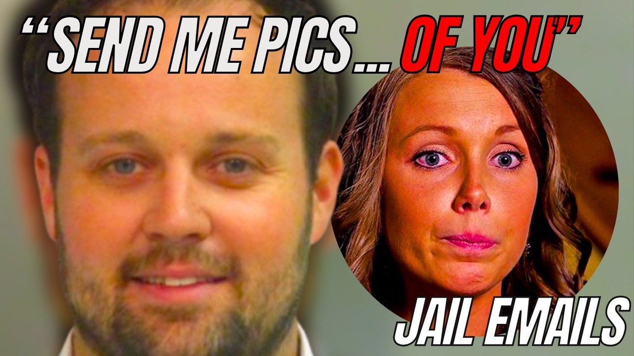 Josh Duggar BEGS wife Anna to send 🔥 Pics (Josh&rsquo;s Jail Emails)