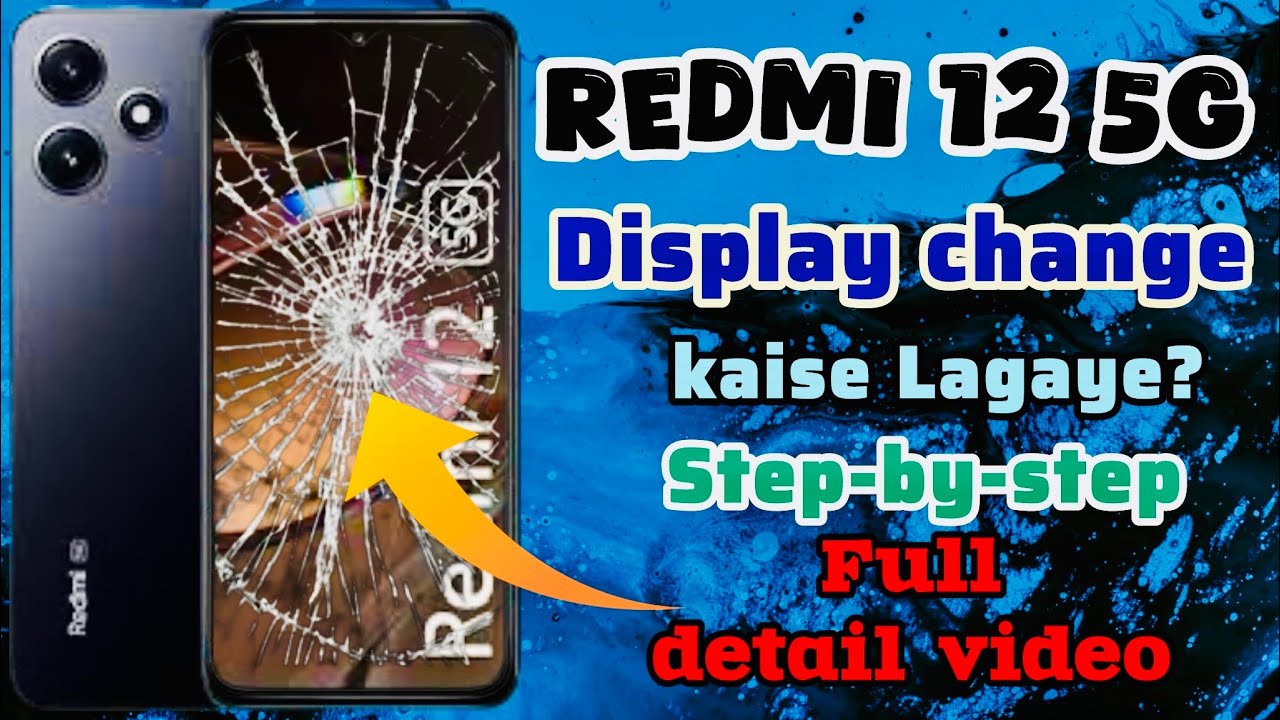 Redmi 12 Display Change | Redmi 12 Screen Replacement | Redmi 12 LCD Change | Redmi 12 Display 
