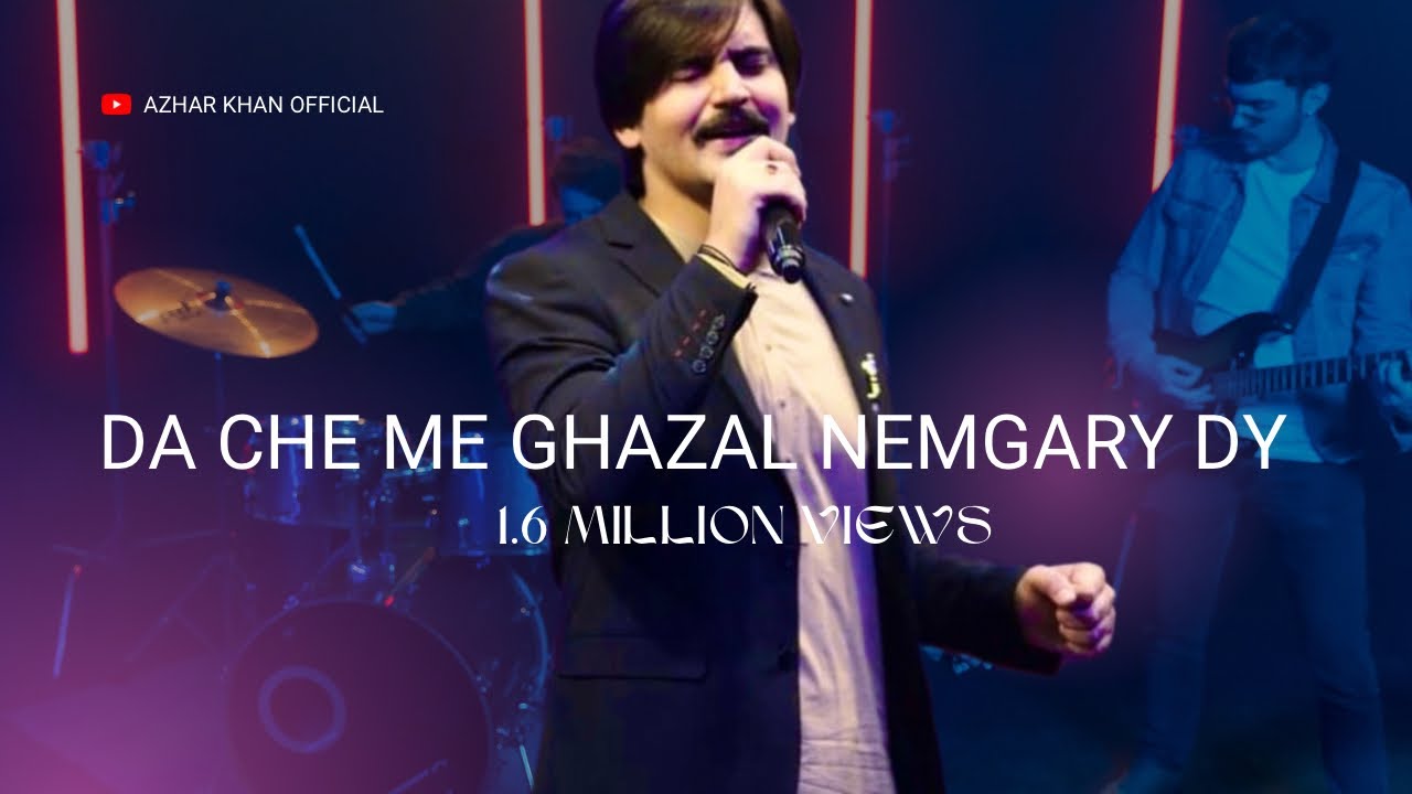 Azhar khan new ghazal  | Da Che me ghazal nemgare de|
