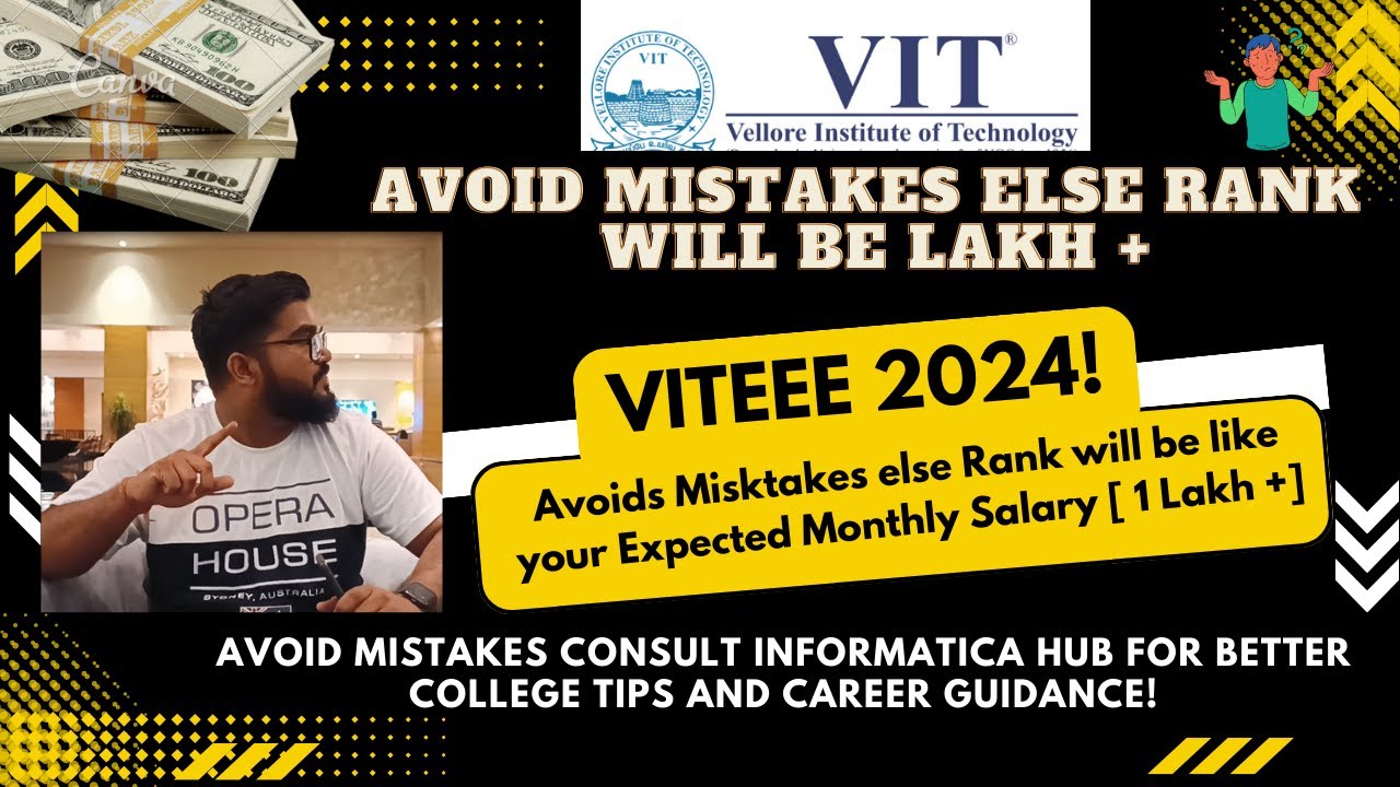 VITEEE 2024 - Avoid these Mistakes to make your Rank look like your Salary! [ Lakhs +]