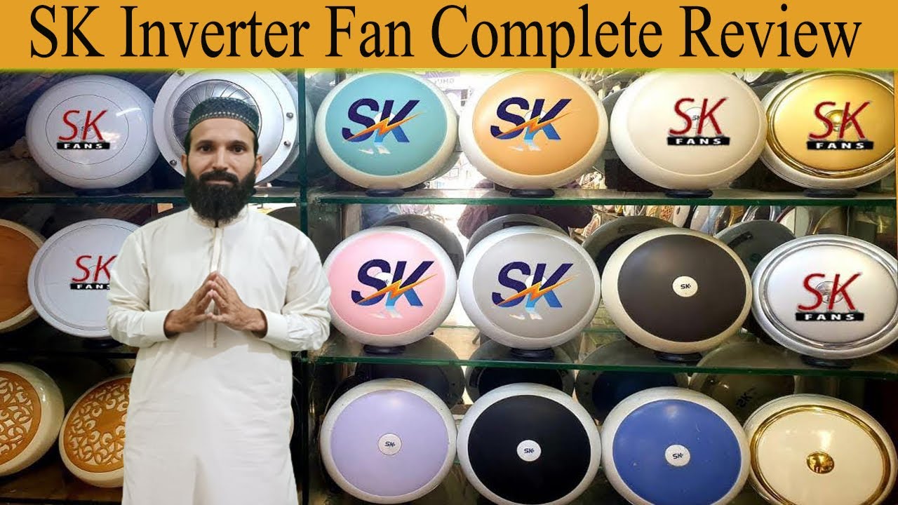 SK inverter Fan Complete review | SK inverter ceiling fan | SK Fan 2023 models