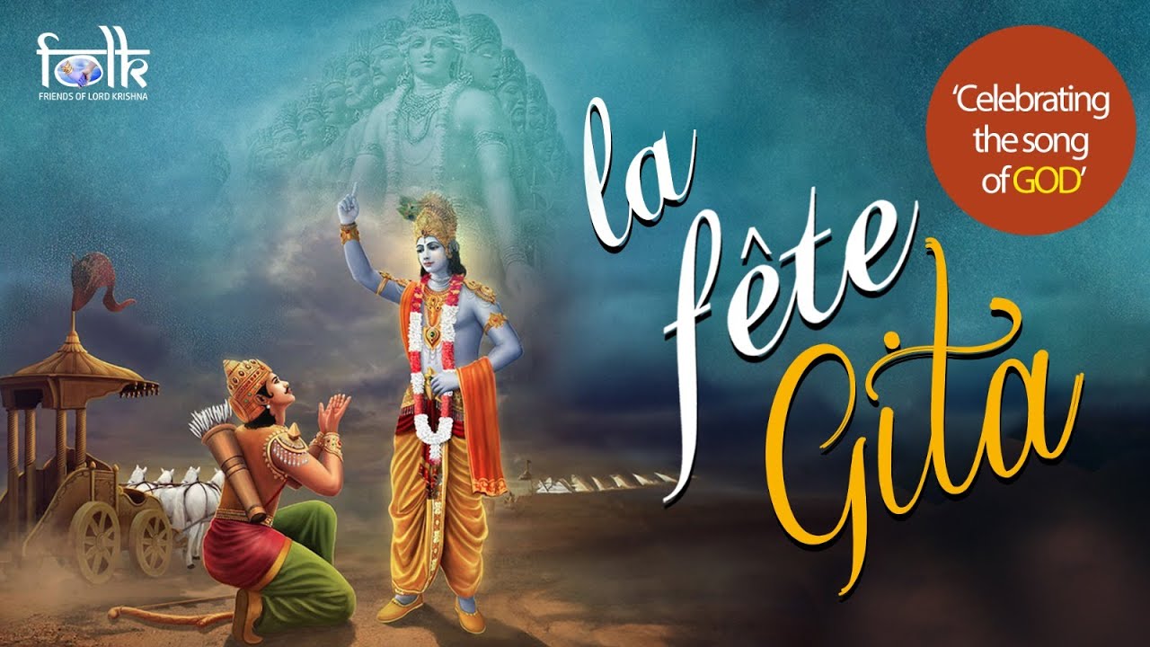 La Fete Gita - Gita Jayanti Special || God Speaks ||