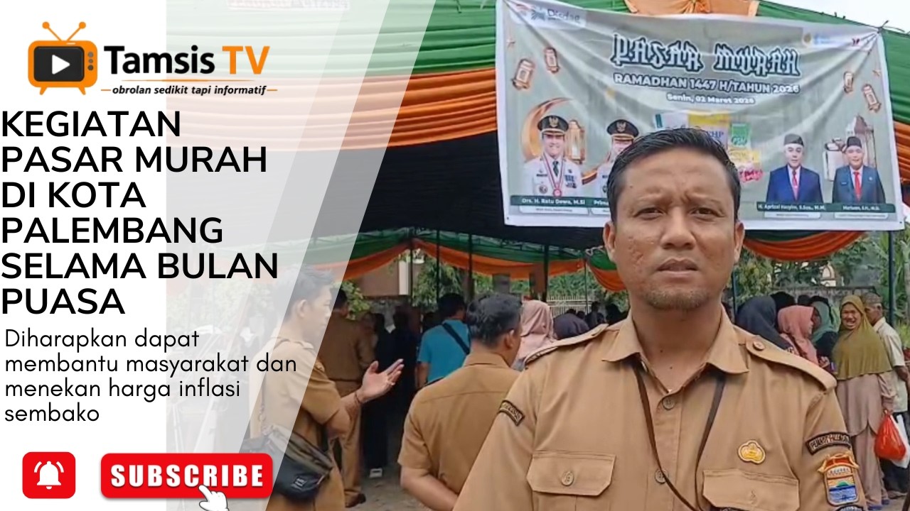 KEGIATAN PASAR MURAH DI KOTA PALEMBANG SELAMA BULAN PUASA