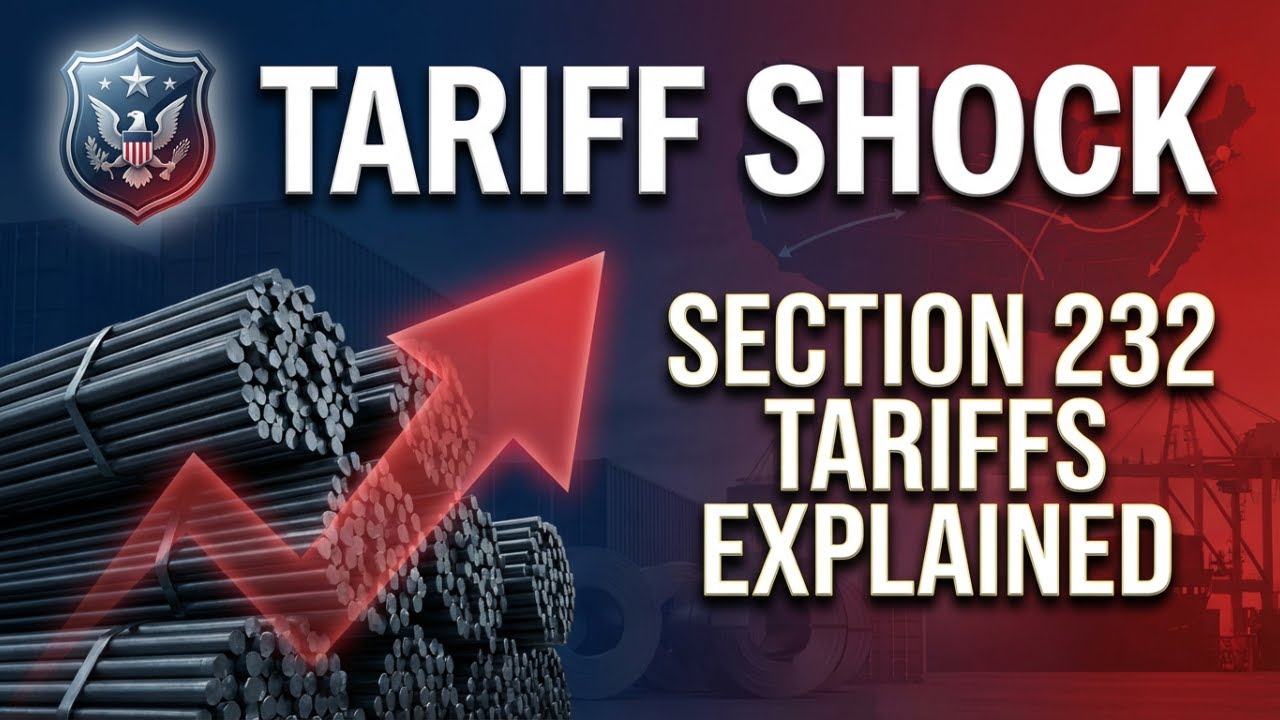 CBP’s Secret Memo Just Changed Section 232 Steel Tariffs (50% Retroactive Duties Explained)