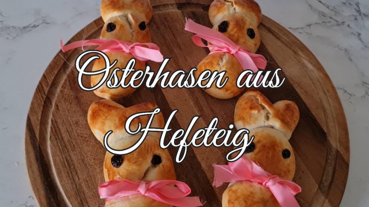 Osterhasen aus Hefeteig🐇/Osteraktion🐇💜