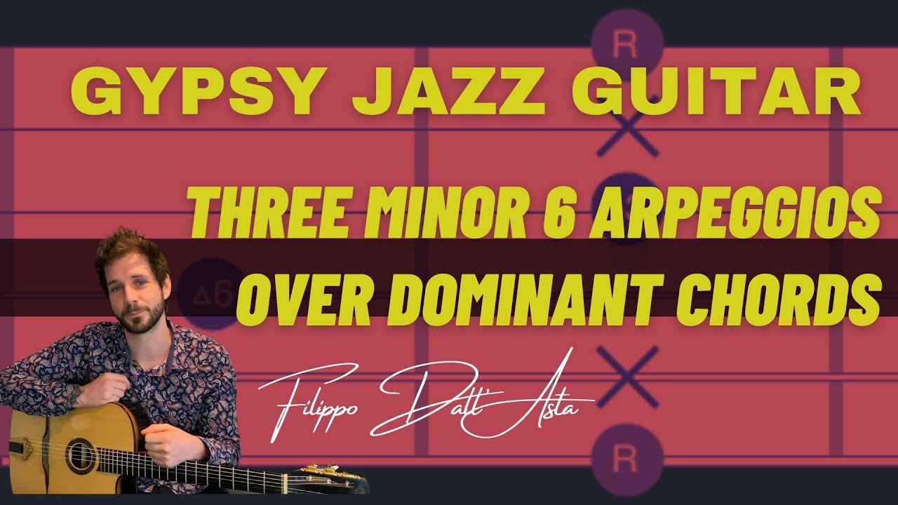 Three Minor 6 Arpeggios over Dominant Chords - Gypsy Jazz Guitar