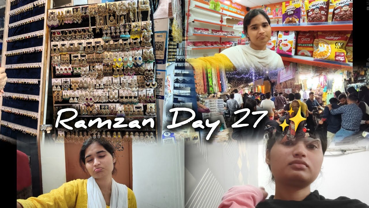 Ramzan Day 27 ✨ | Eid Shopping 🛍️ | 