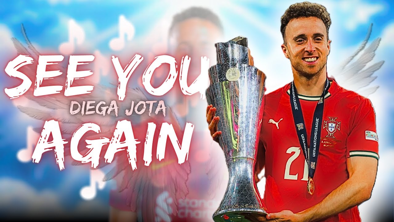 🎵 Wiz Khalifa – See You Again  (Diogo Jota Tribute Song) 🎵