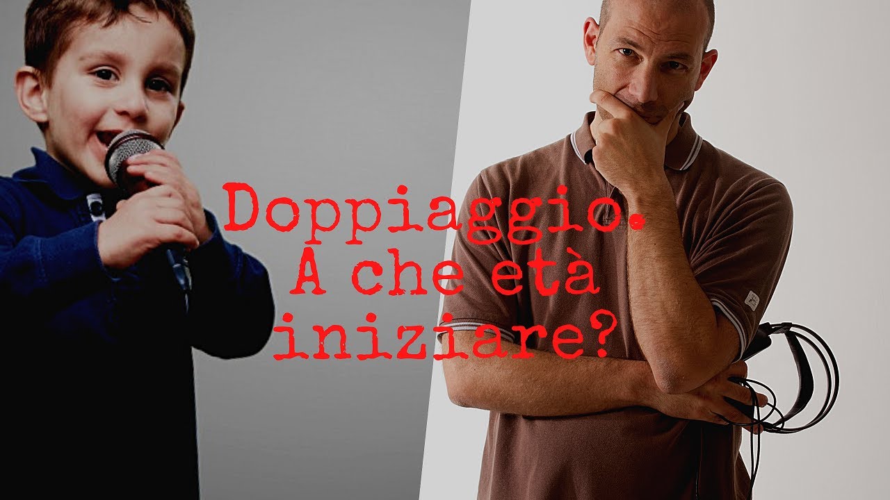 Corso di doppiaggio, quando iniziare?