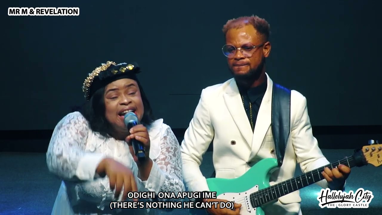 Video : Mr M & Revelation - Eligwe Nyere Anyi aka