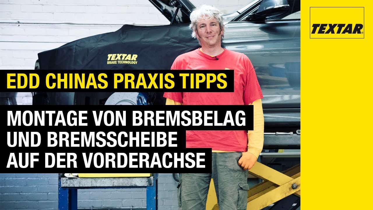 Textar Edd China   Montage von Bremsbelag und Bremsscheibe auf der Vorderachse