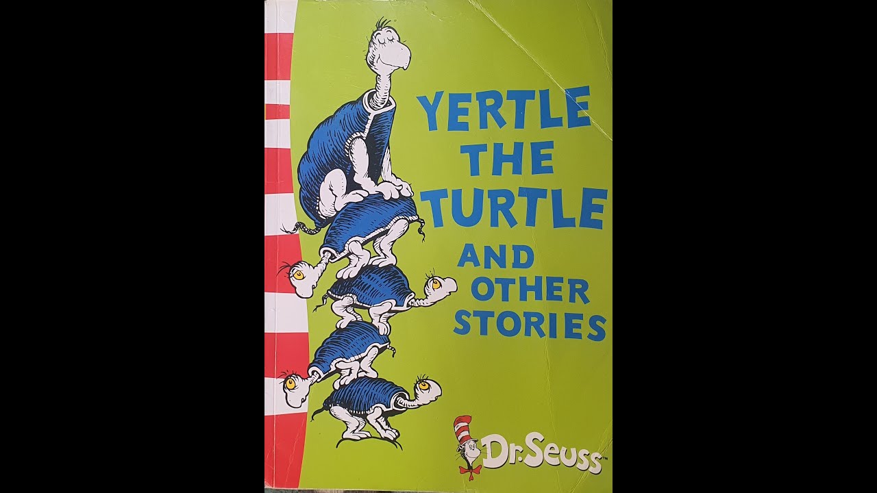 Yertle the Turtle - Read by Jen
